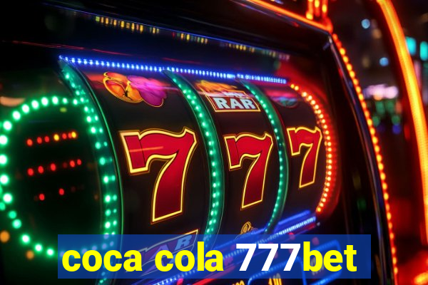 coca cola 777bet